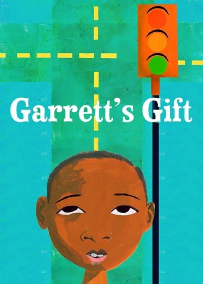 Garrett’s Gift (2008)