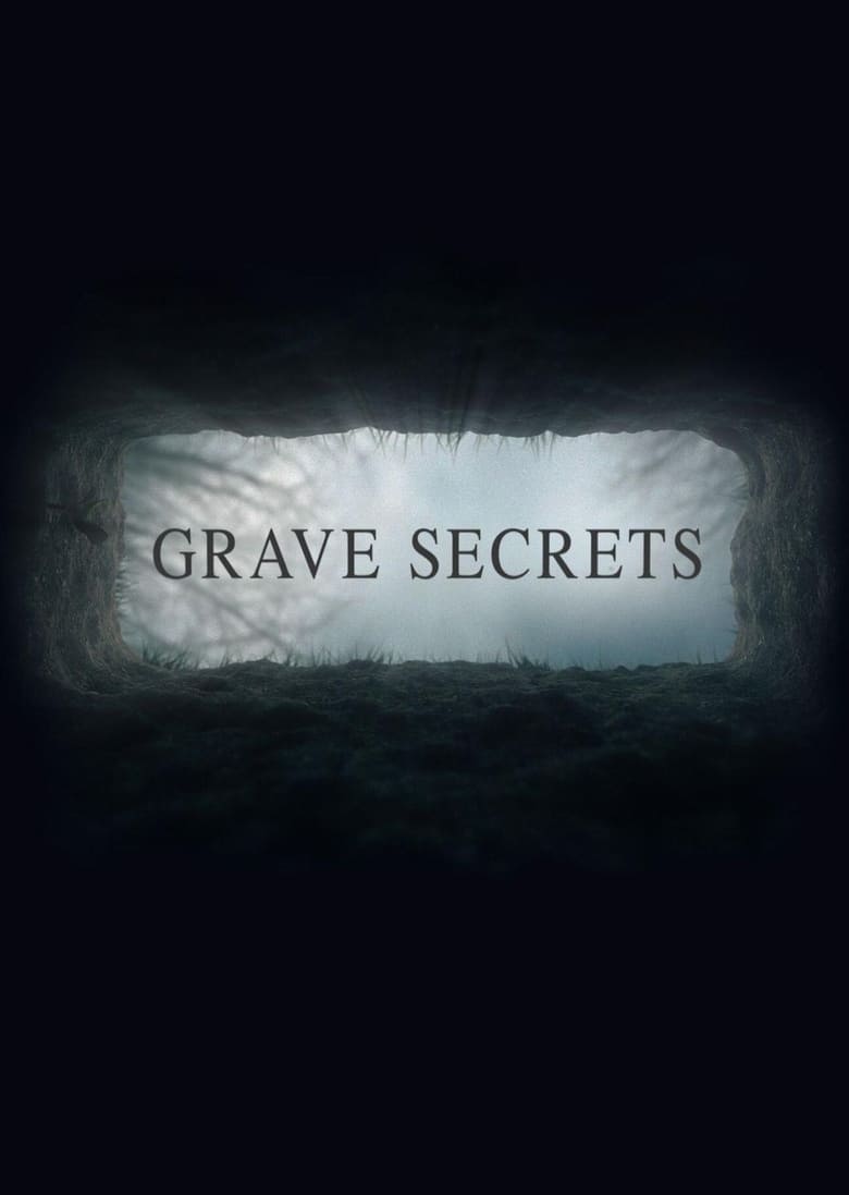 Grave Secrets (2016)