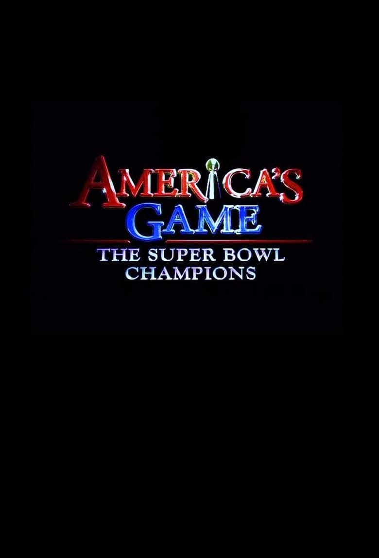 America’s Game: The Super Bowl Champions (2006)