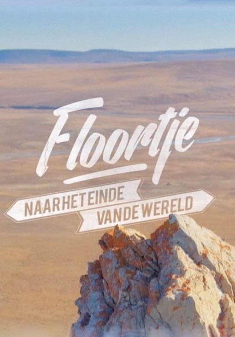 Floortje To The End Of The World (2014)