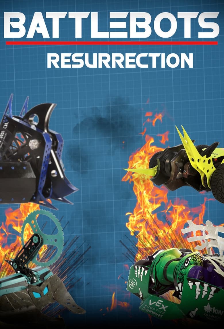 Battlebots Resurrection (2018)
