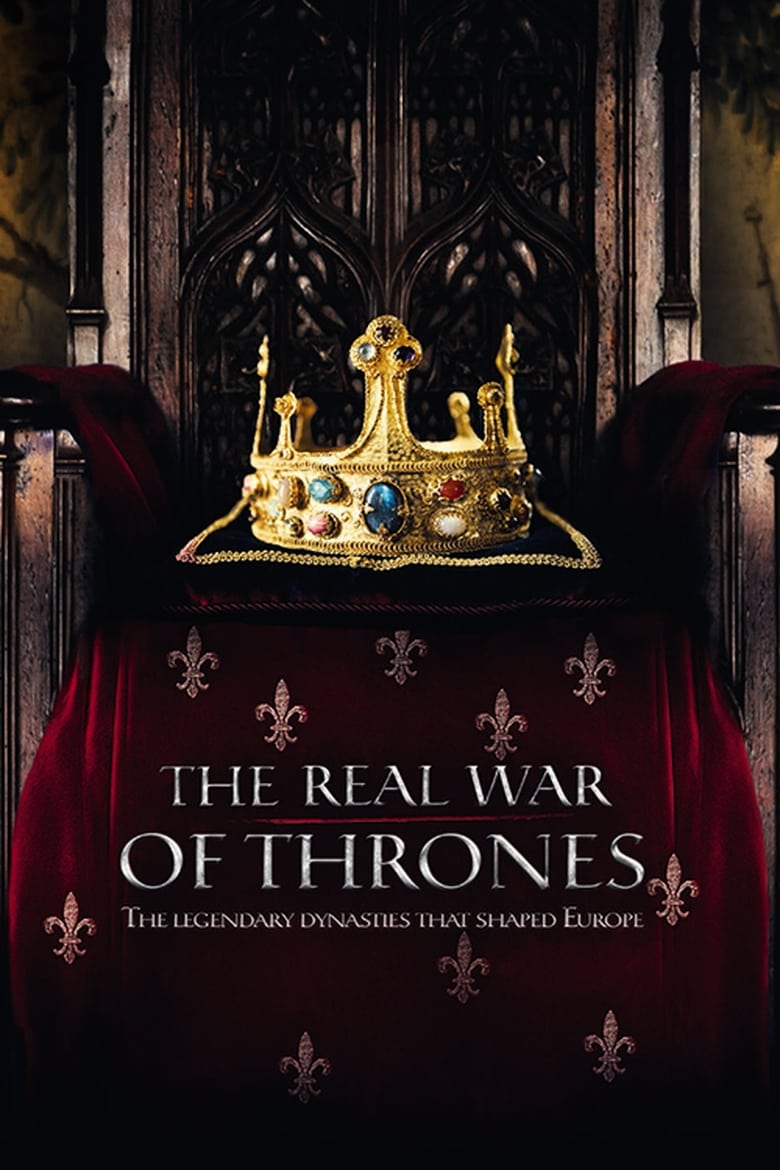 The Real War of Thrones (2017)