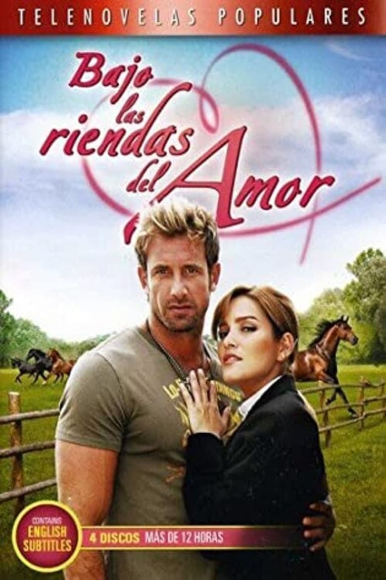 Bajo las Riendas del Amor (2007)