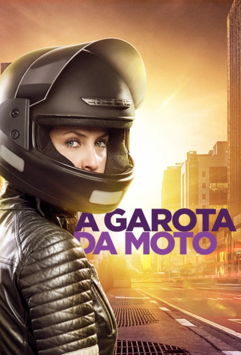 A Garota da Moto (2016)