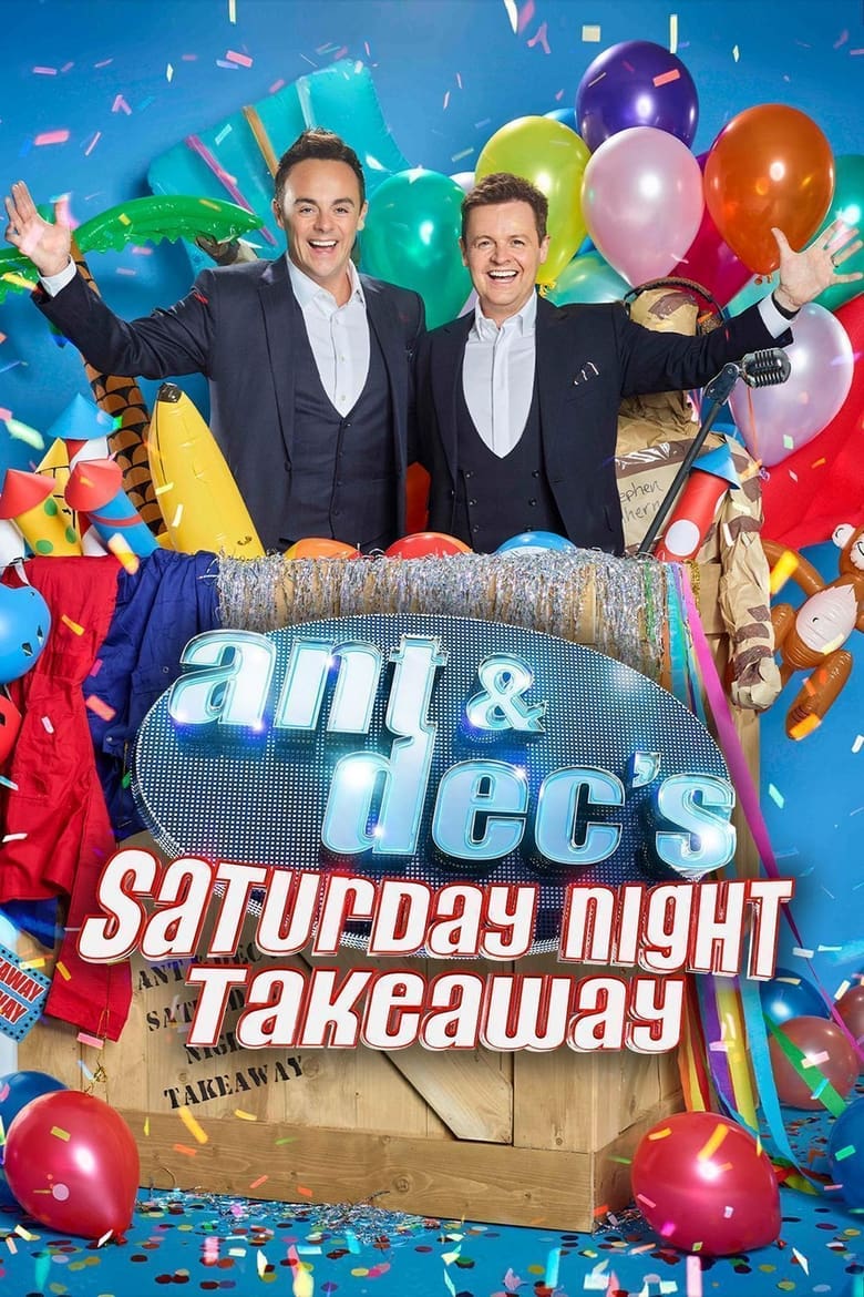 Ant & Dec’s Saturday Night Takeaway (2002)