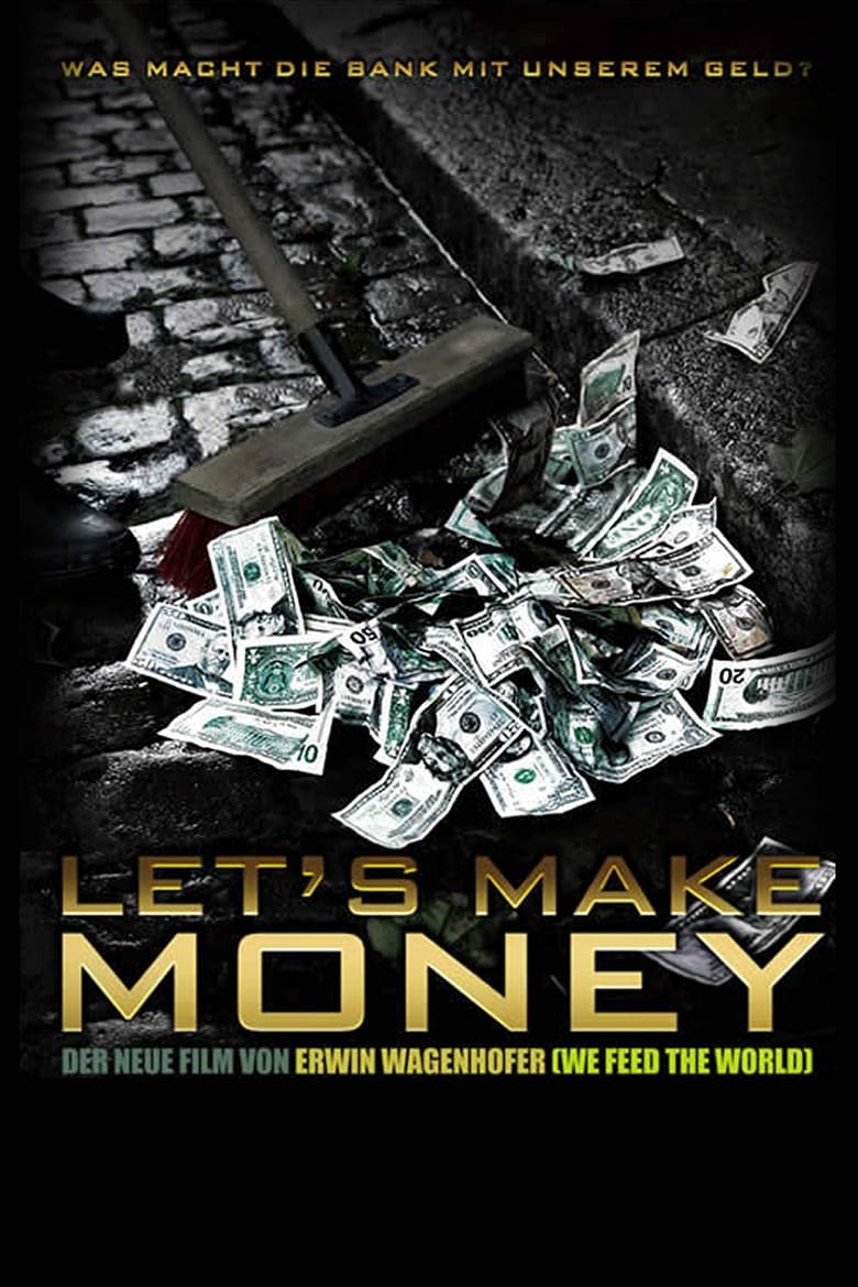 Let’s Make Money (2008)