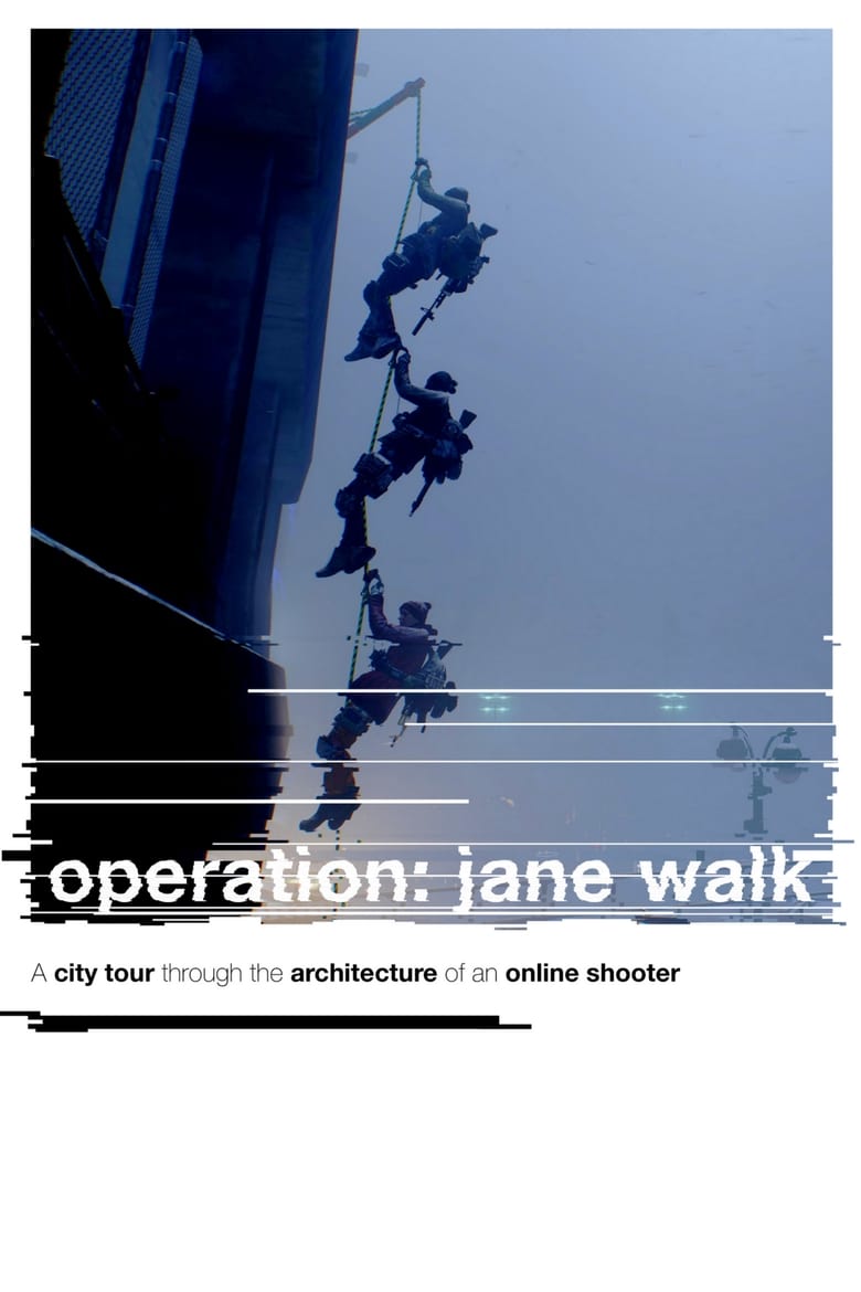 Operation: Jane Walk (2018)