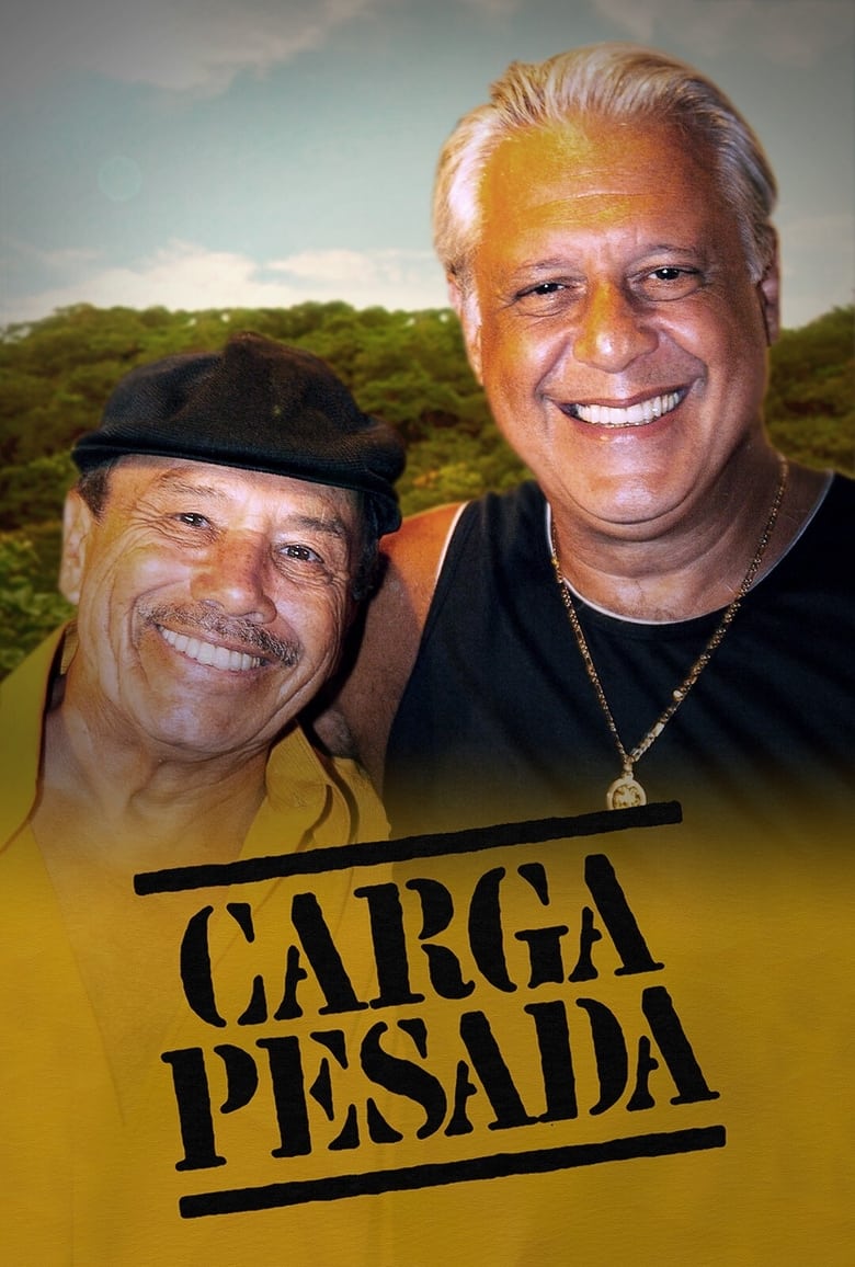 Carga Pesada (2003)