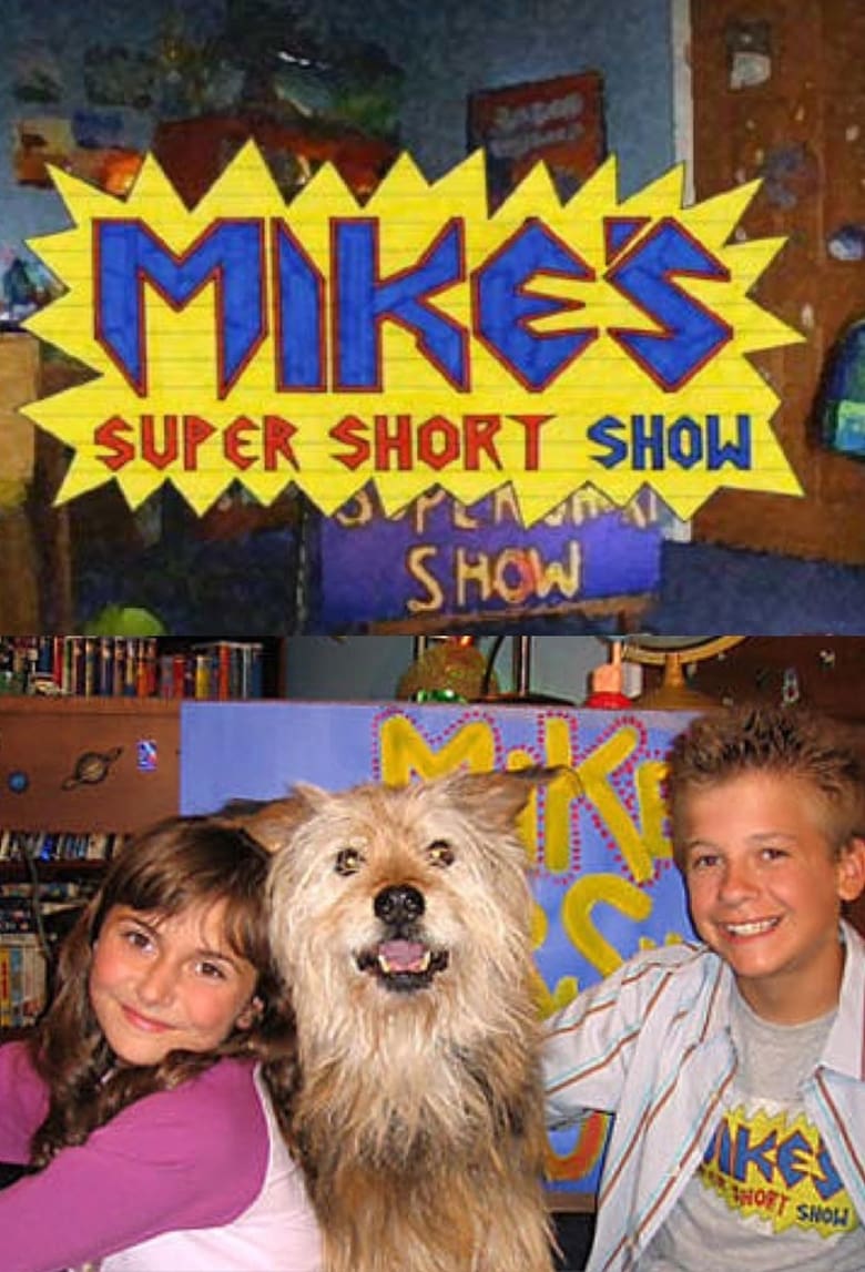 Mike’s Super Short Show (2003)