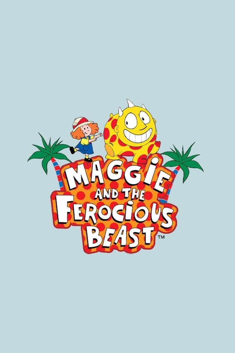 Maggie and the Ferocious Beast (2000)