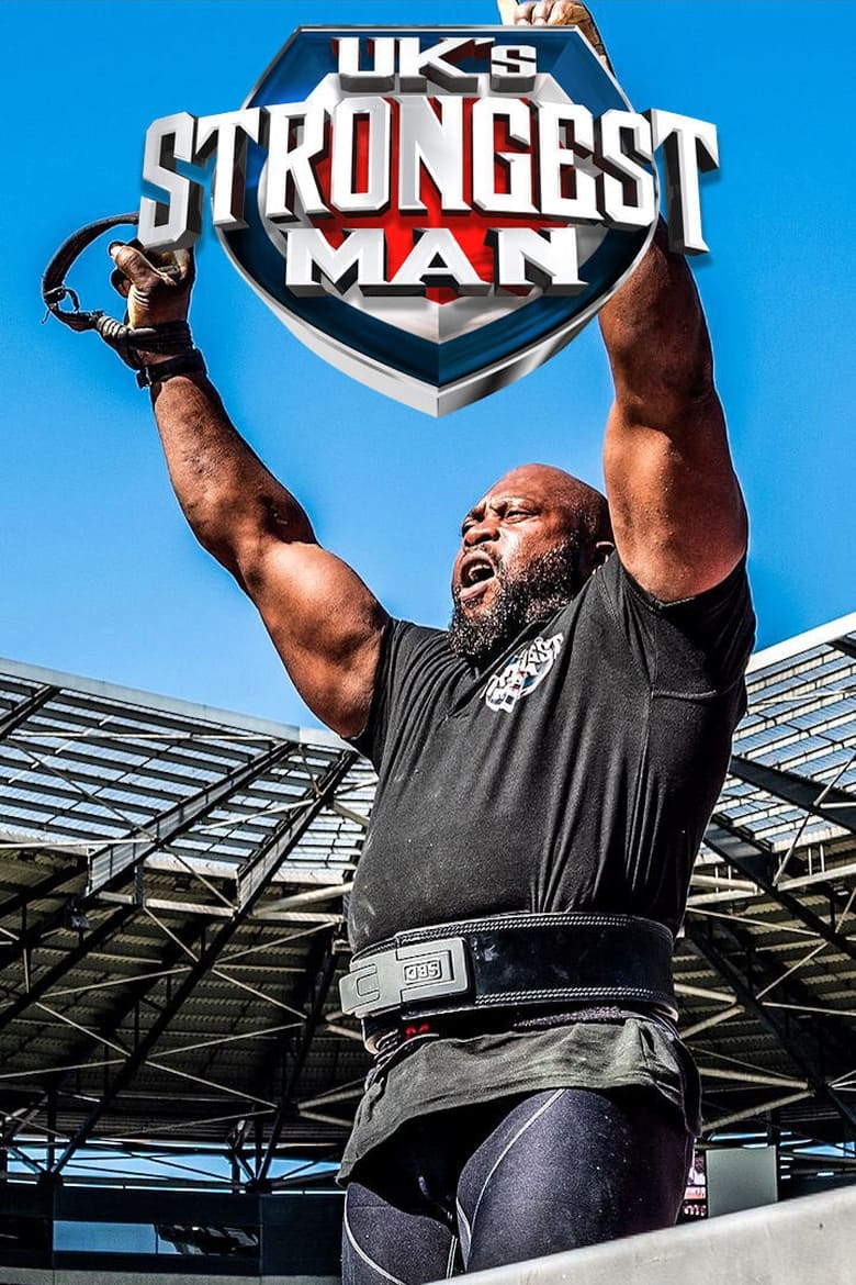 UK’s Strongest Man (2018)