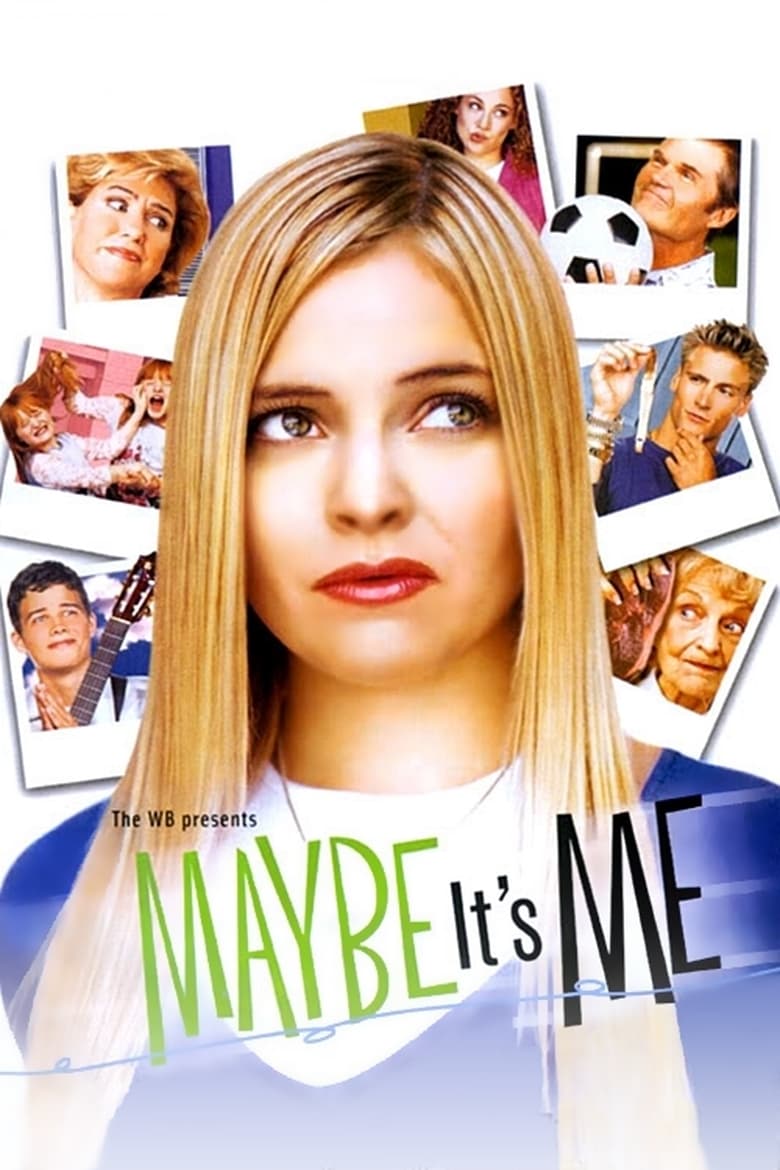 Maybe It’s Me (2001)