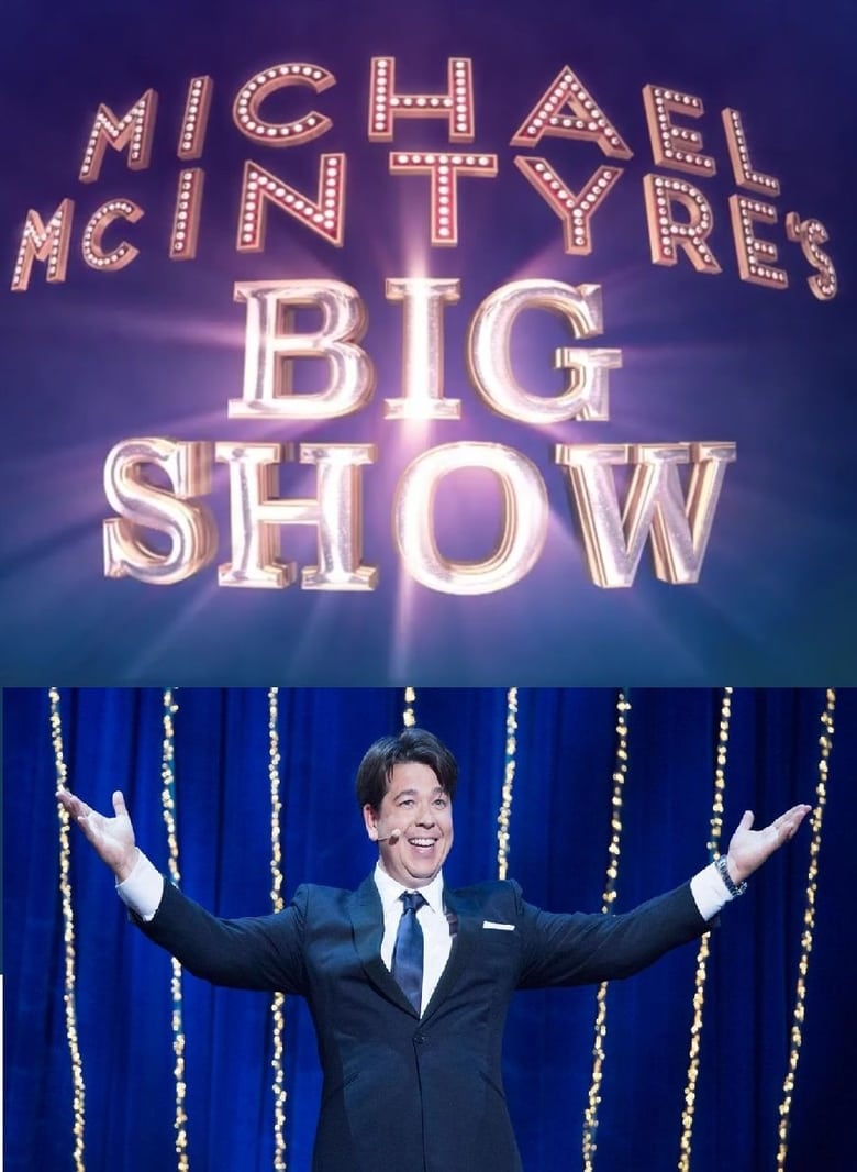 Michael McIntyre’s Big Show (2016)
