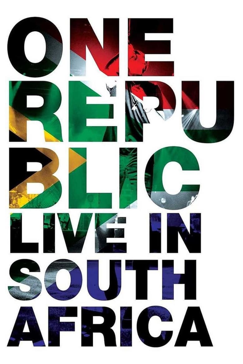OneRepublic – Live in South Africa (2018)