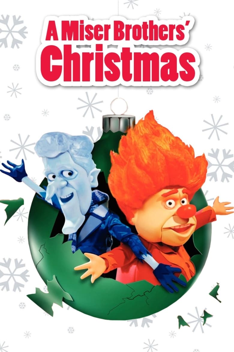A Miser Brothers’ Christmas (2008)