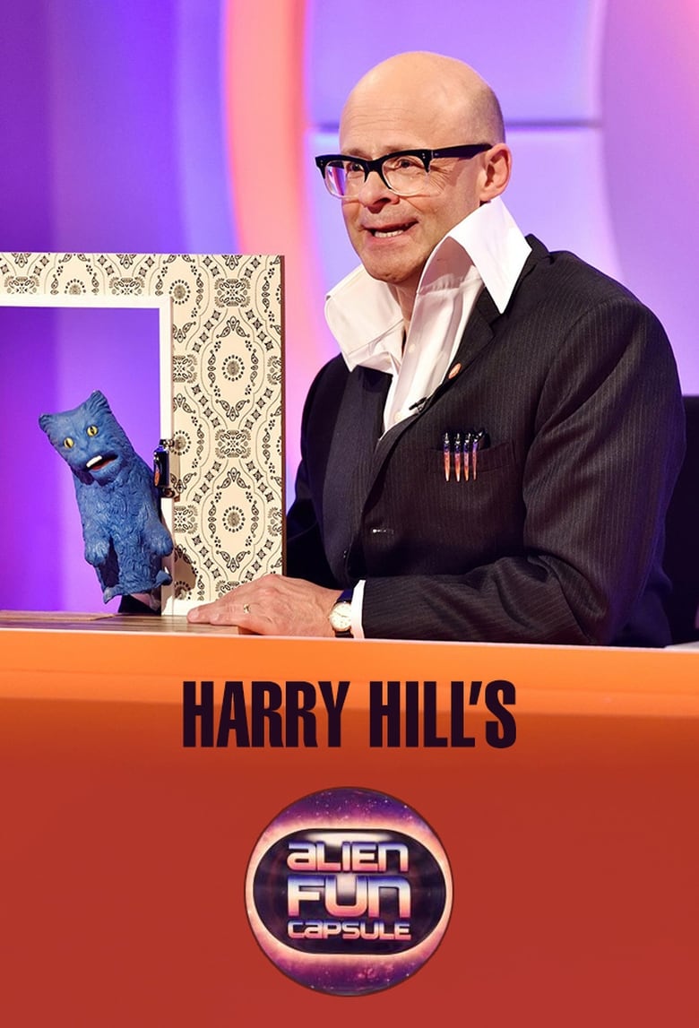 Harry Hill’s Alien Fun Capsule (2017)