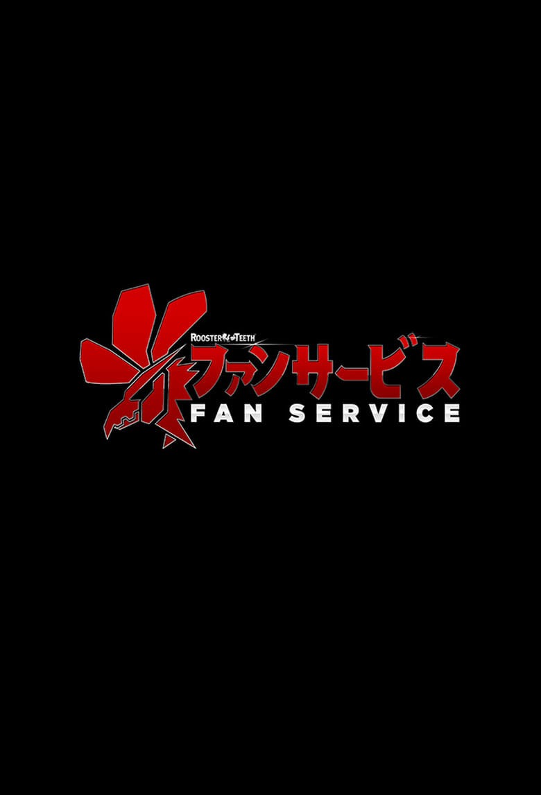 Fan Service (2016)