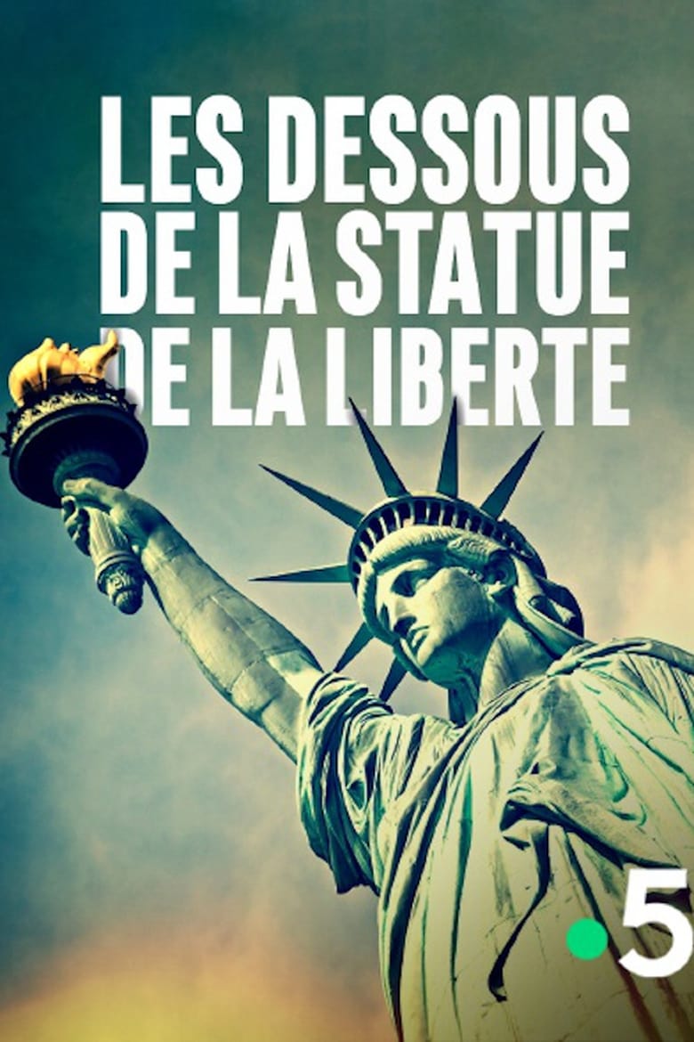 Statue of Liberty – The New Secrets (2018)