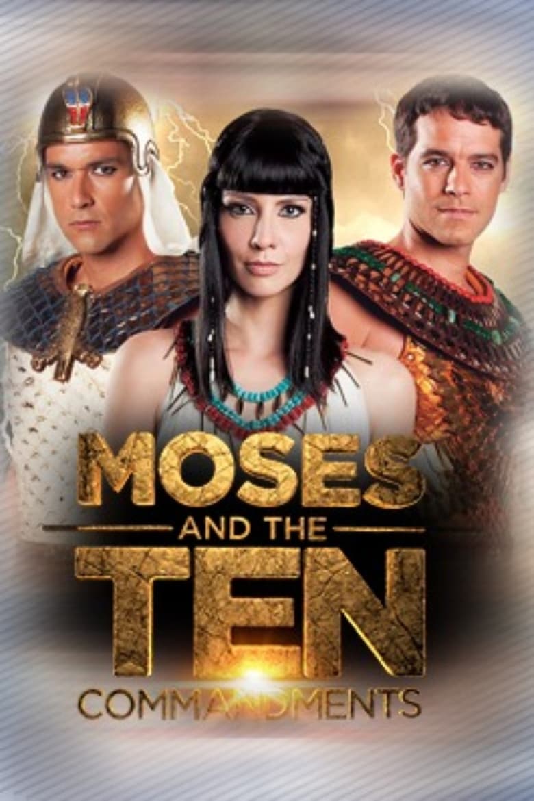 Moses and the Ten Commandments (2015)