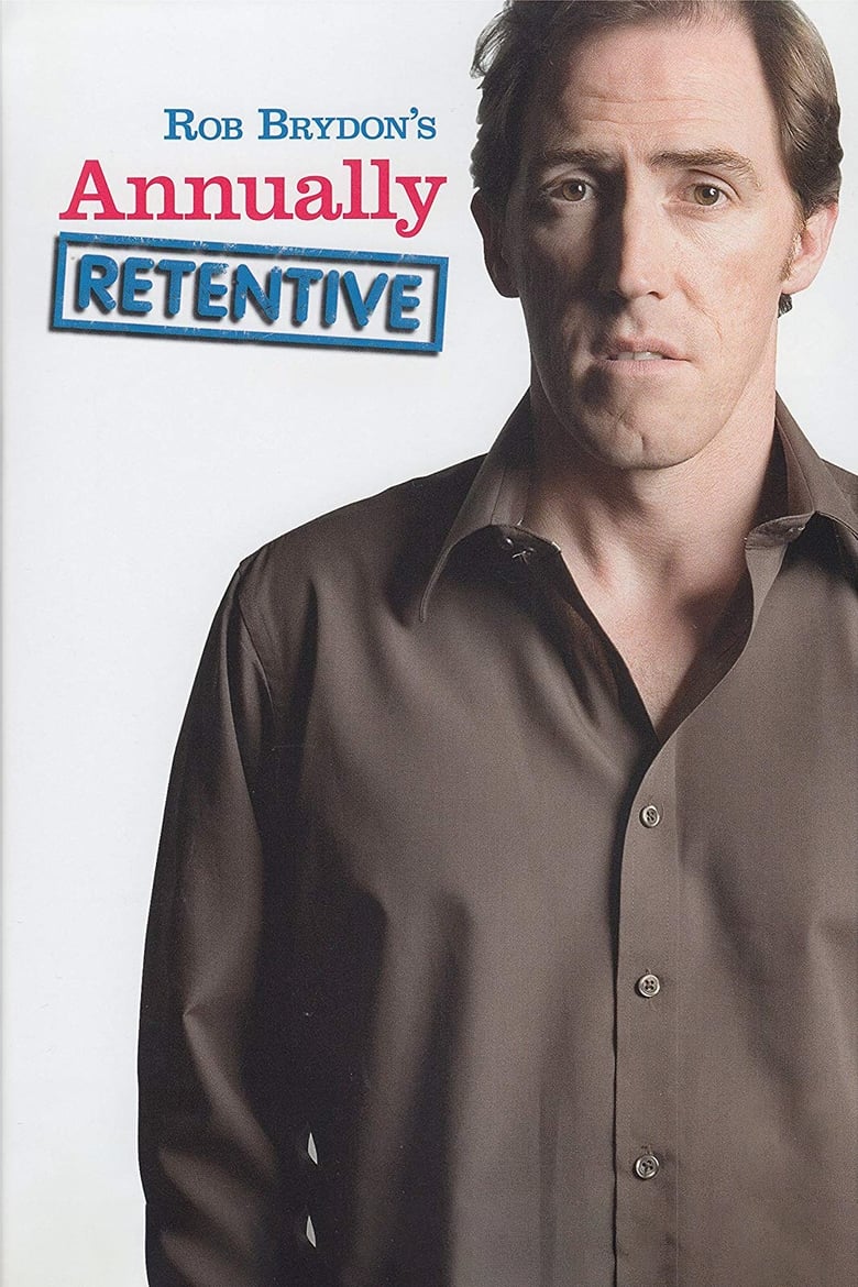 Rob Brydon’s Annually Retentive (2006)