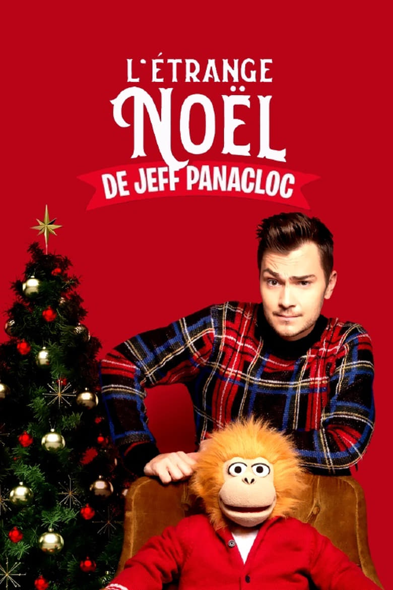 L’Étrange Noël de Jeff Panacloc (2018)