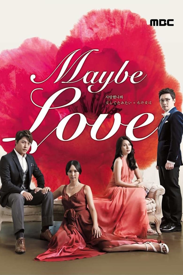Maybe Love (2012)