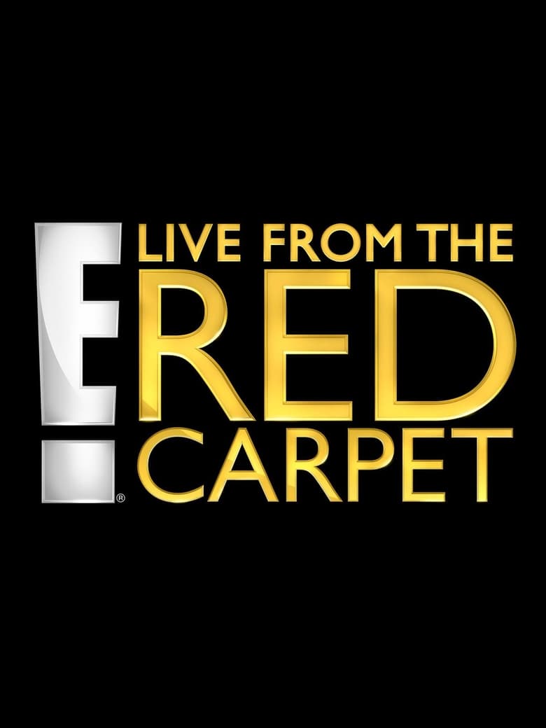 E! Live from the Red Carpet (2002)