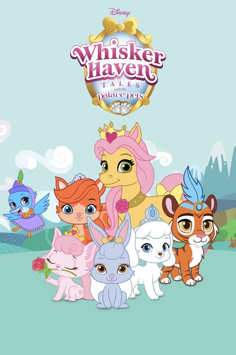 Whisker Haven Tales with the Palace Pets (2014)