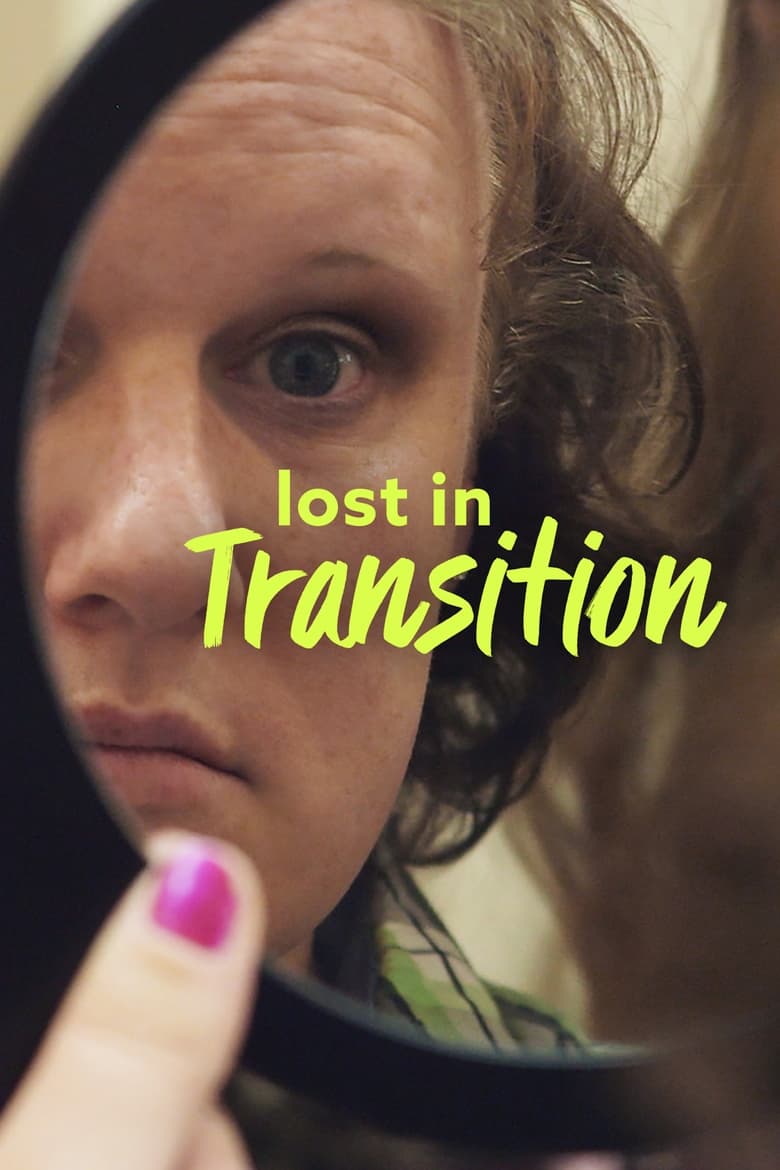 Lost in Transition (2018)