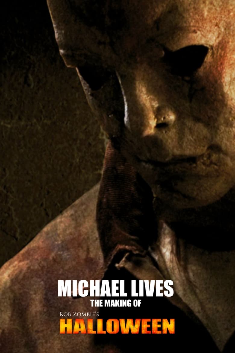 Michael Lives: The Making of Halloween (2008)