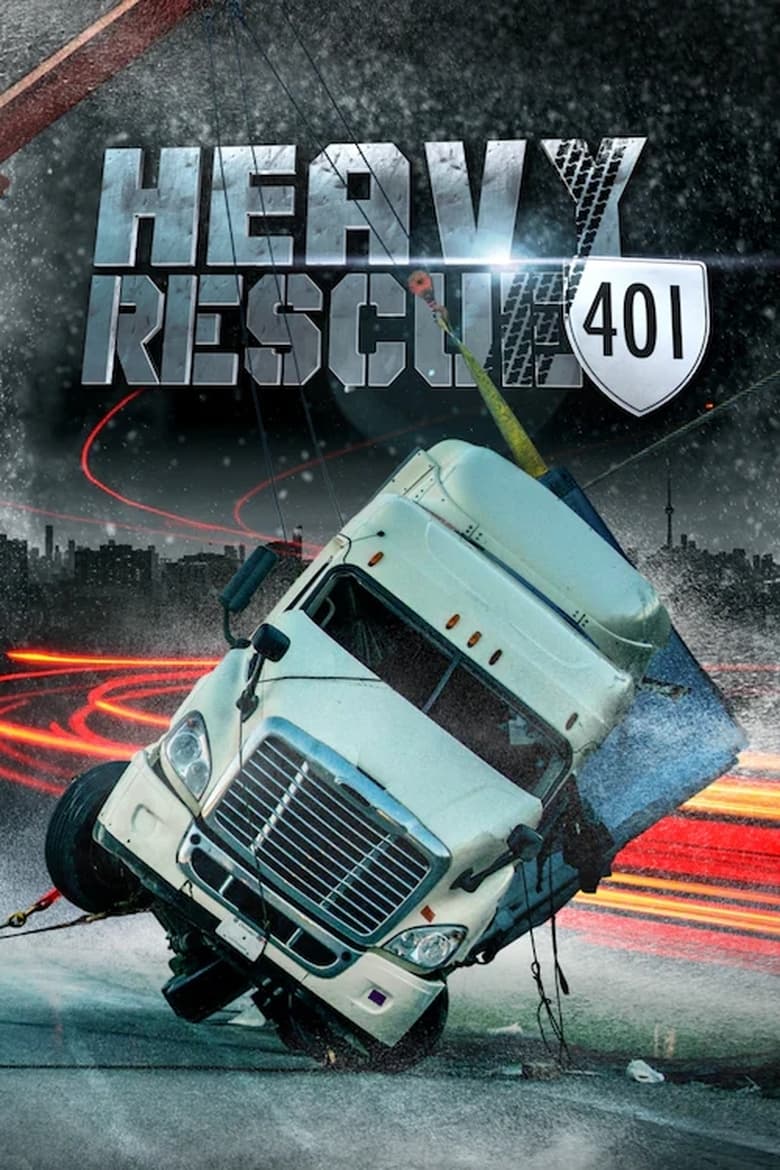 Heavy Rescue: 401 (2017)