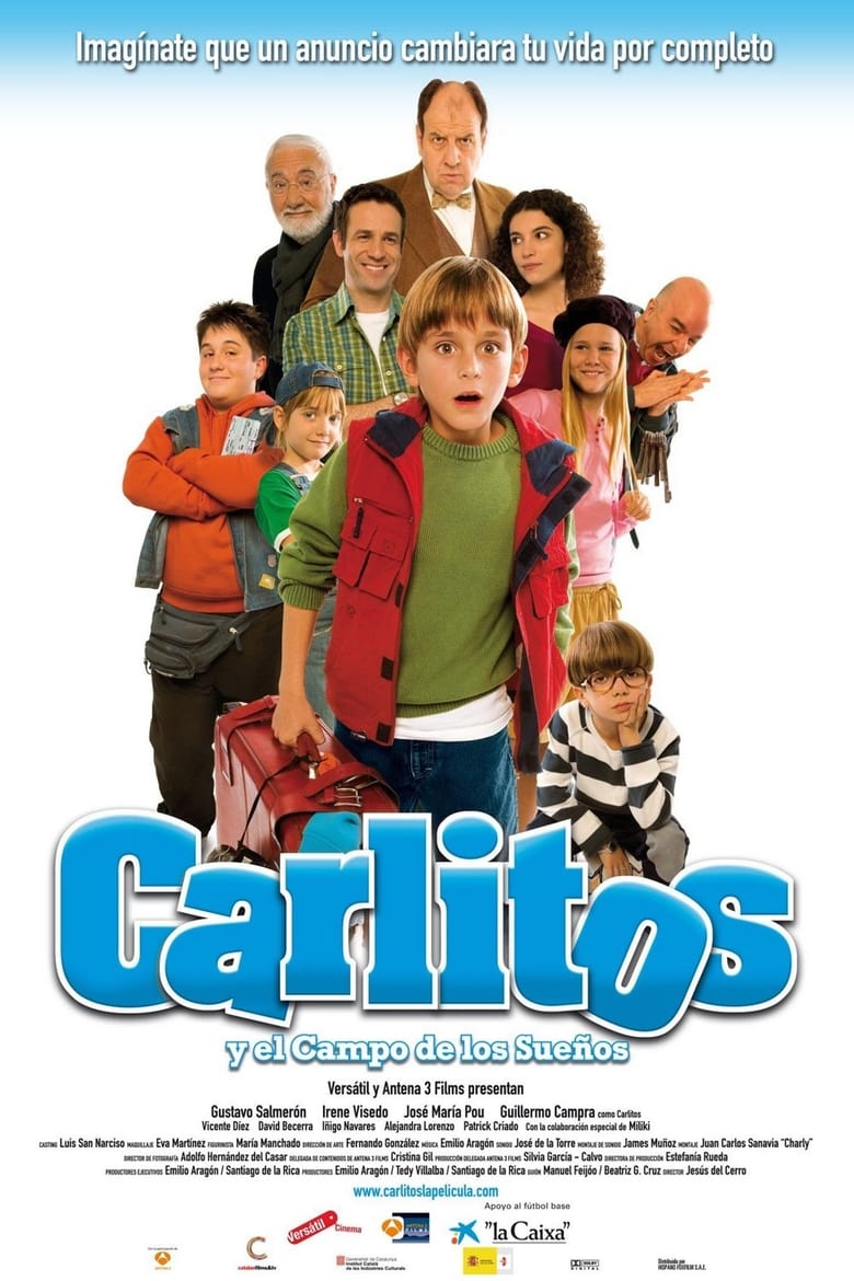 Carlitos and the Chance of a Lifetime (2008)