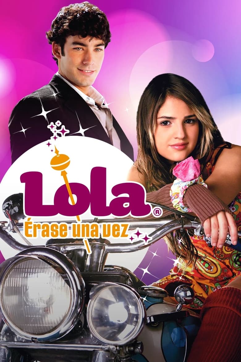 Lola… Once Upon a Time (2007)