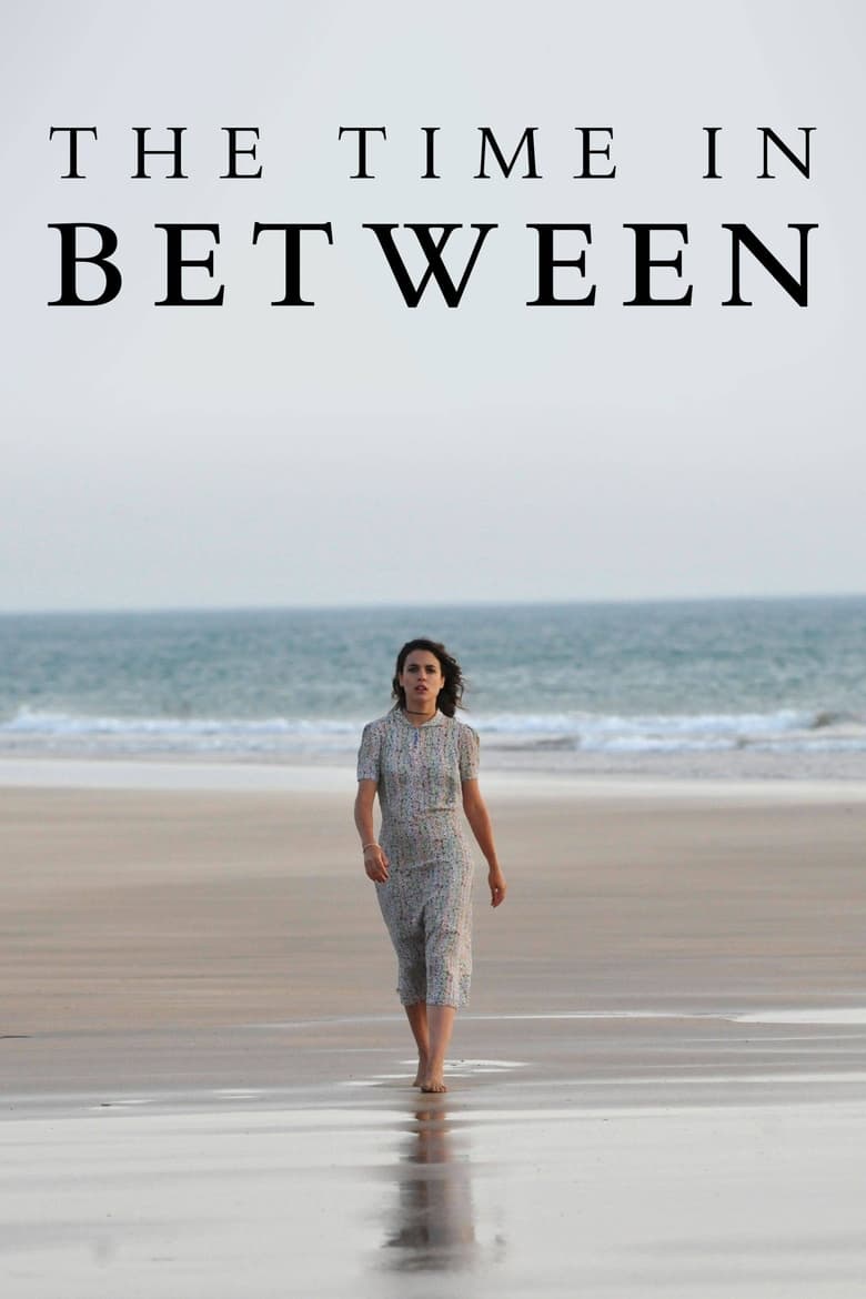 The Time in Between (2013)
