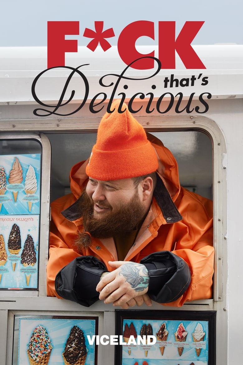 F*ck That’s Delicious (2016)