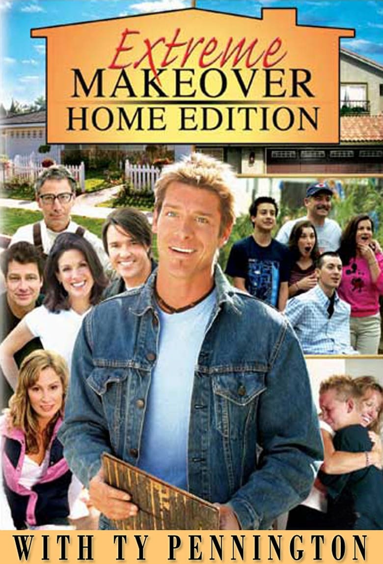 Extreme Makeover: Home Edition (2003)