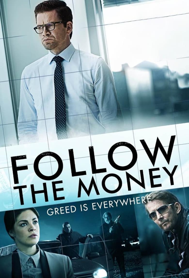 Follow the Money (2016)