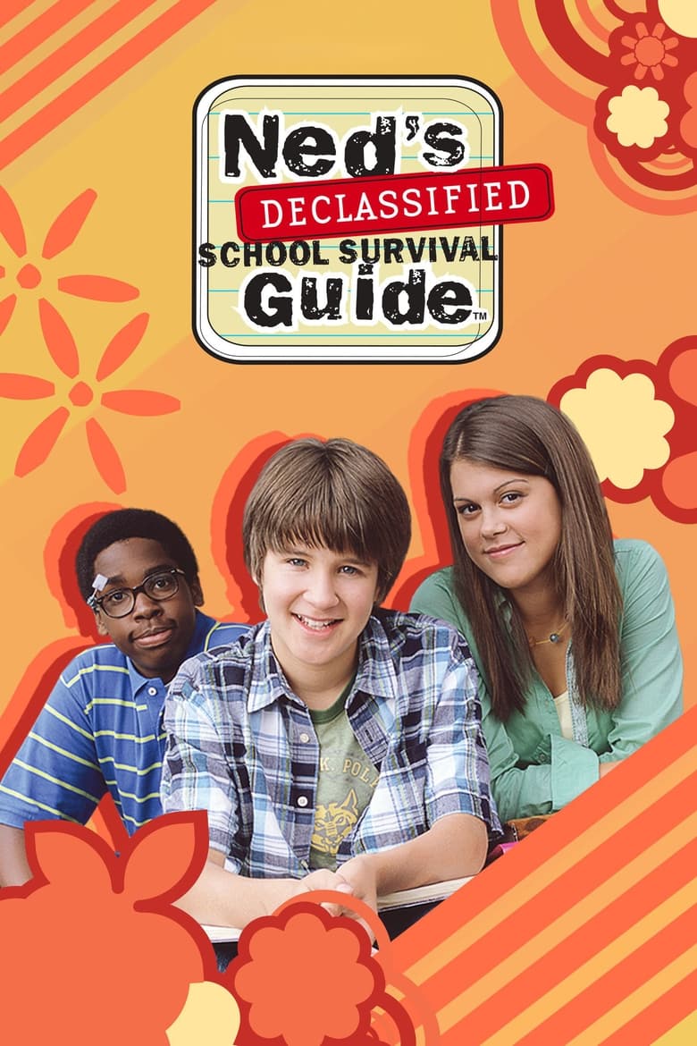 Ned’s Declassified School Survival Guide (2004)