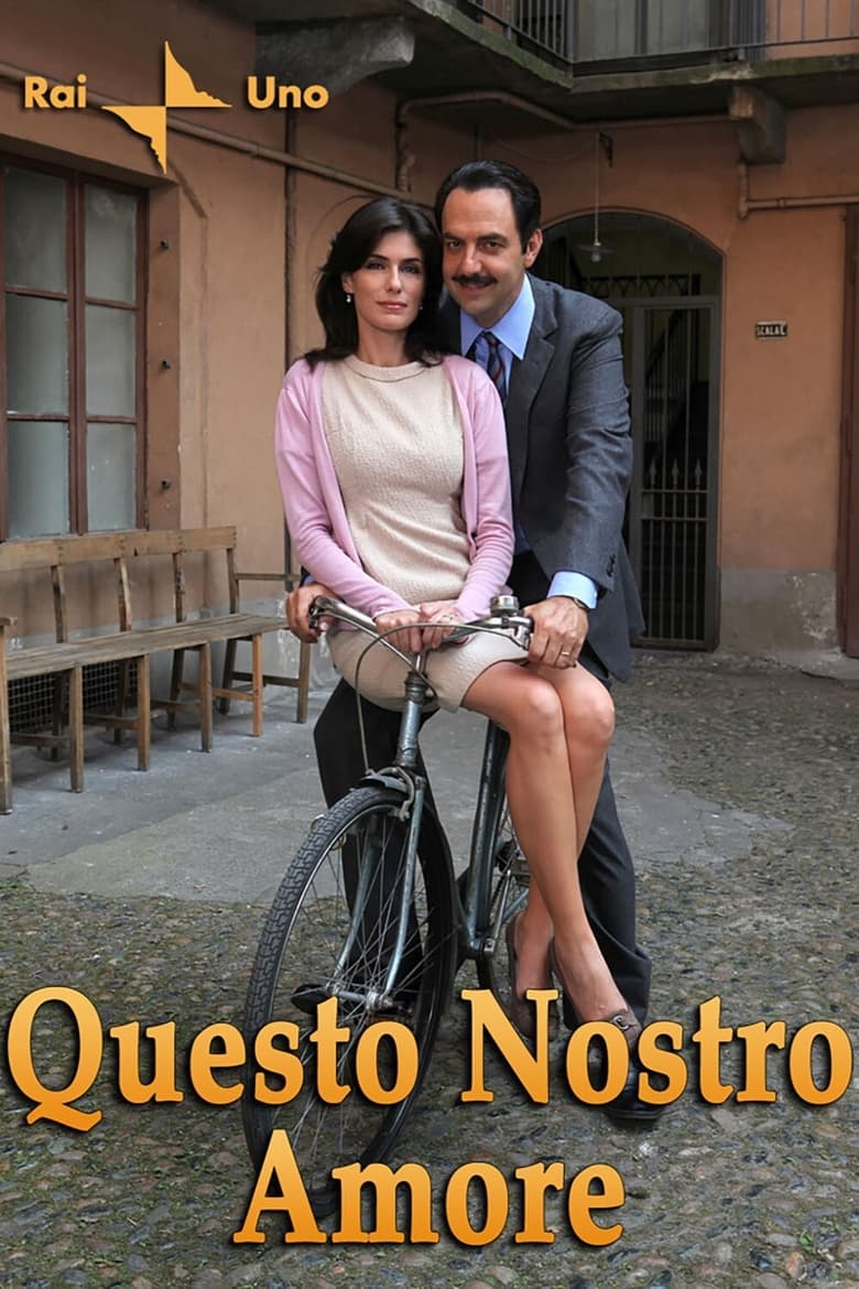 Questo Nostro Amore (2012)