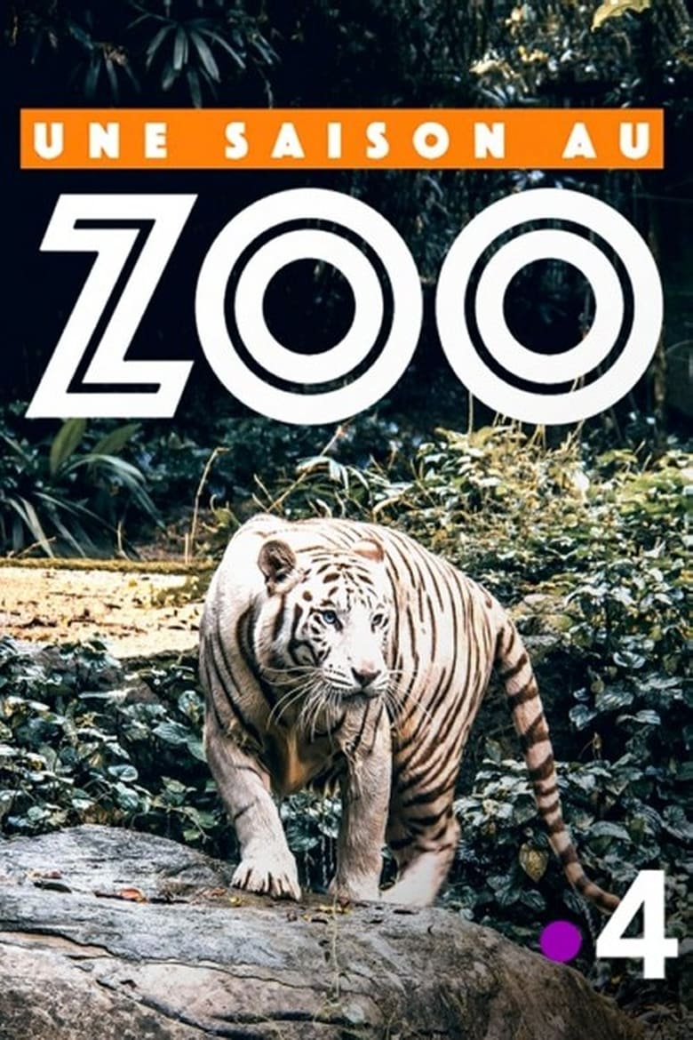 Une saison au zoo (2014)