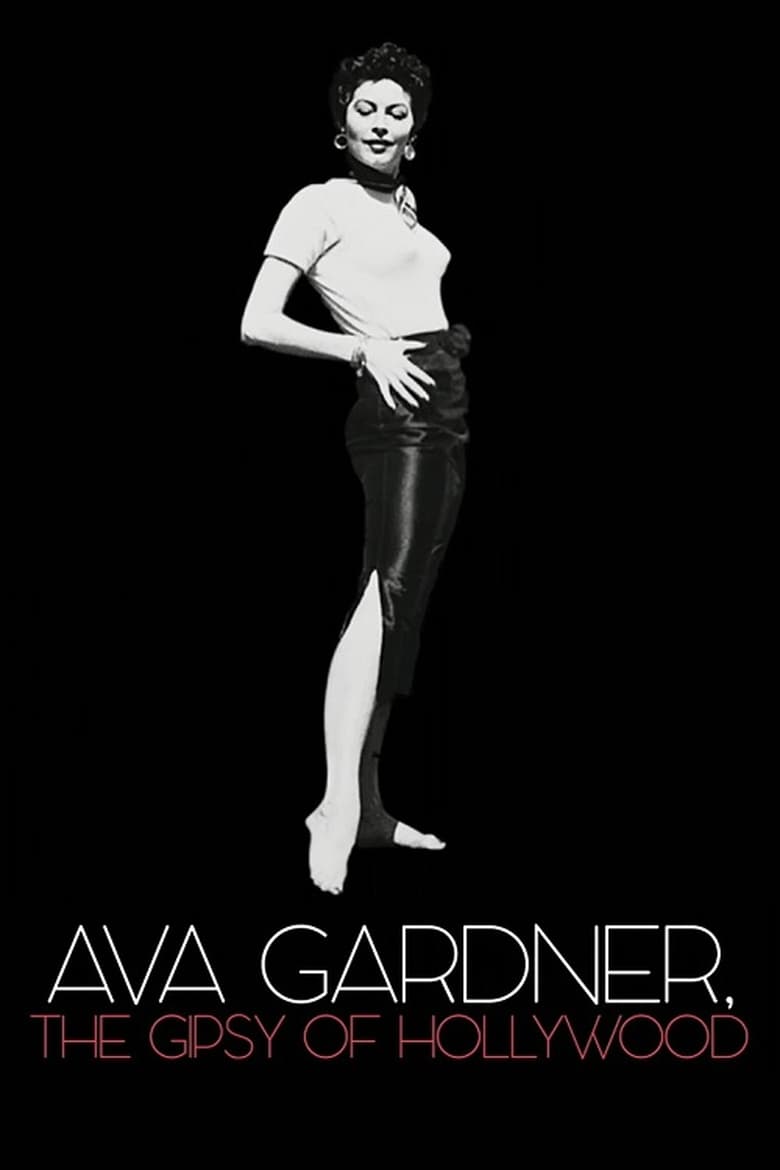 Ava Gardner, the Gypsy of Hollywood (2018)