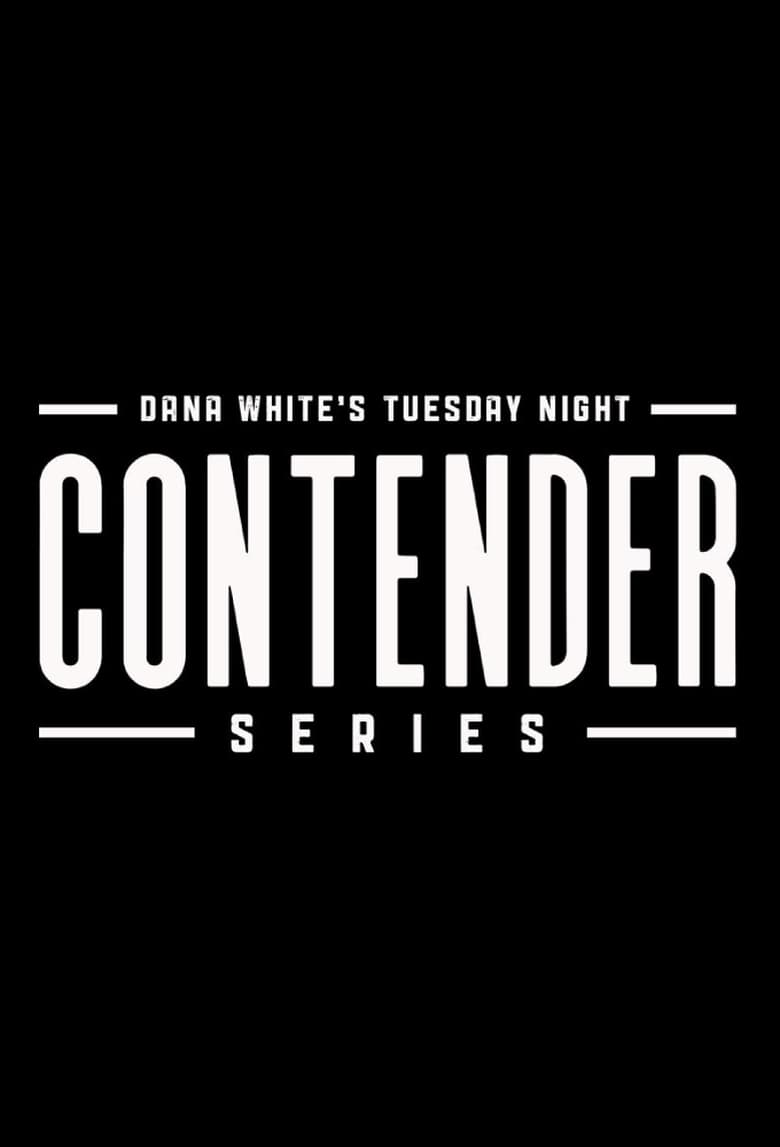 Dana White’s Tuesday Night Contender Series (2017)