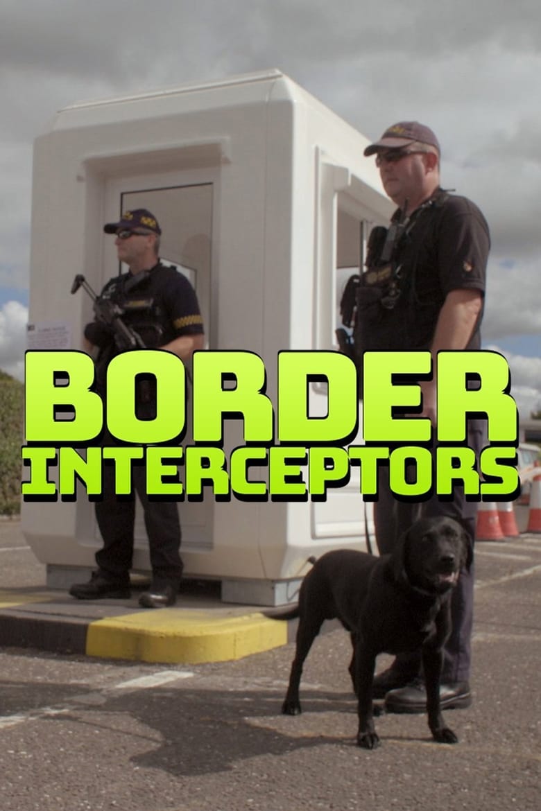 Border Interceptors (2018)
