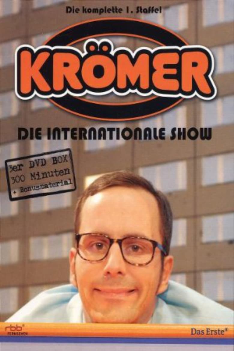 Krömer – Die internationale Show (2007)