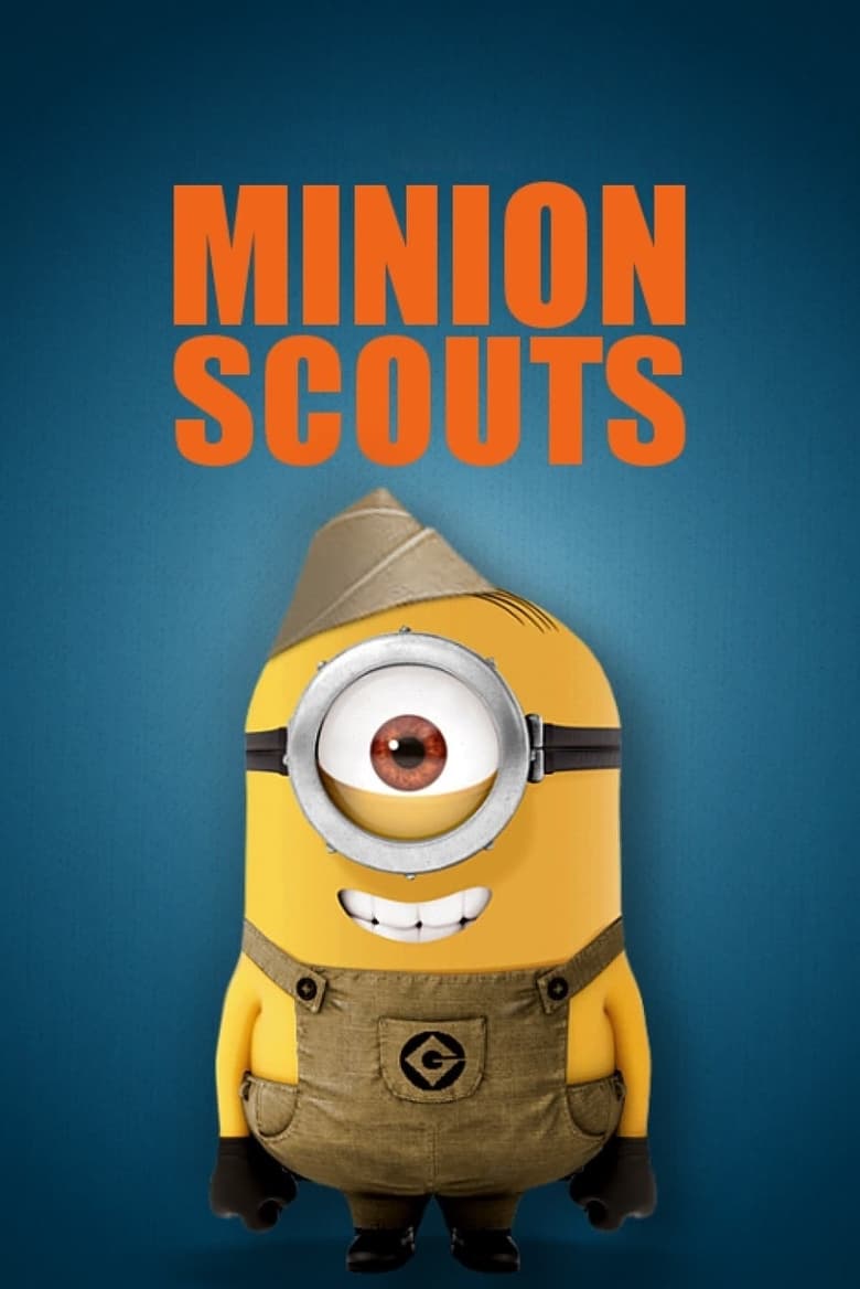 Minion Scouts (2019)