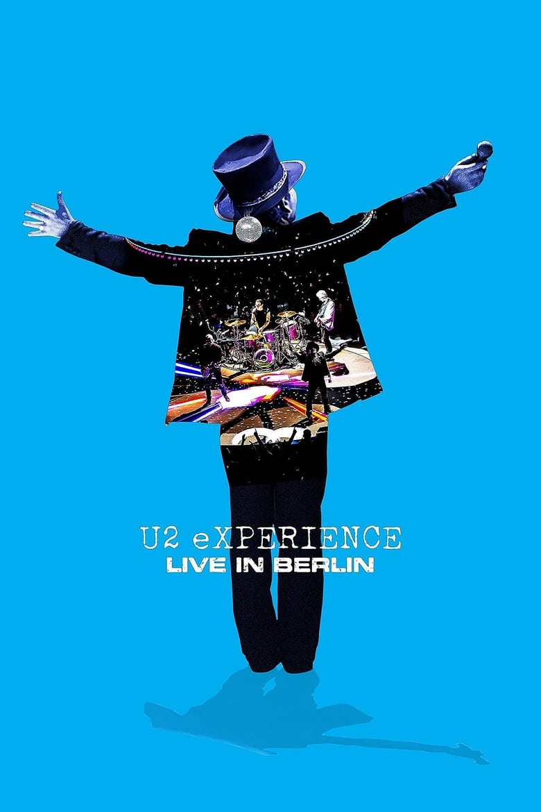 U2: eXPERIENCE – Live in Berlin (2018)