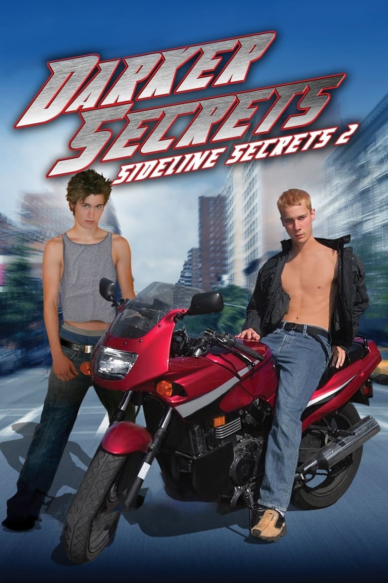 Sideline Secrets II: Darker Secrets (2008)