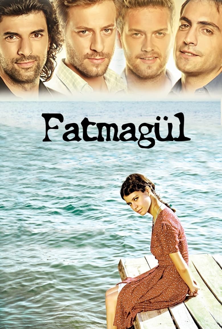 Fatmagul (2010)