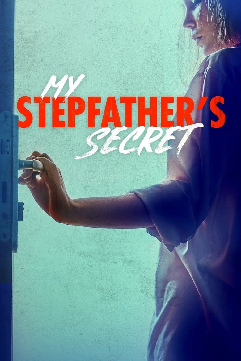 My Stepfather’s Secret (2019)