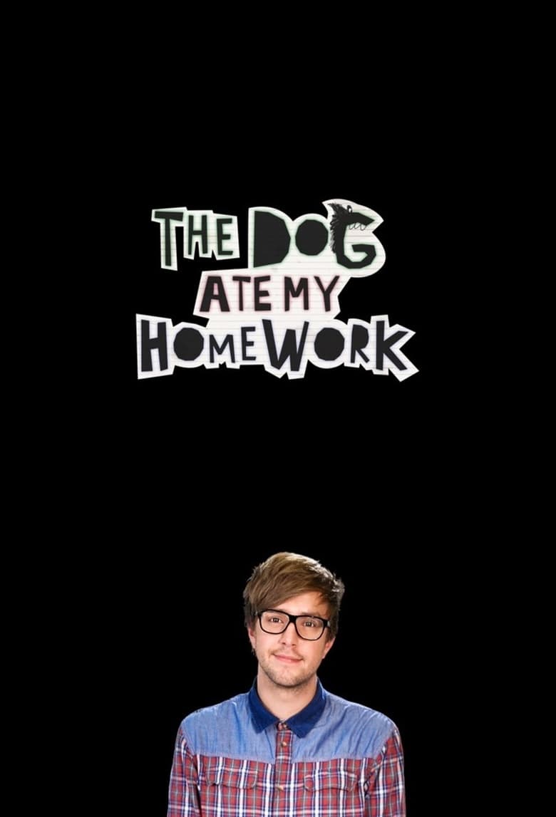 The Dog Ate My Homework (2014)